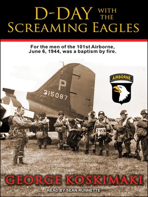 cover image of D-Day with the Screaming Eagles